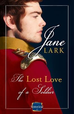 The Lost Love of a Soldier - Jane Lark - cover