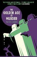 The Golden Age of Murder - Martin Edwards - cover