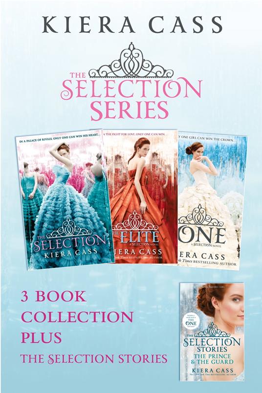 The Selection series 1-3 (The Selection; The Elite; The One) plus The Guard and The Prince - Kiera Cass - ebook