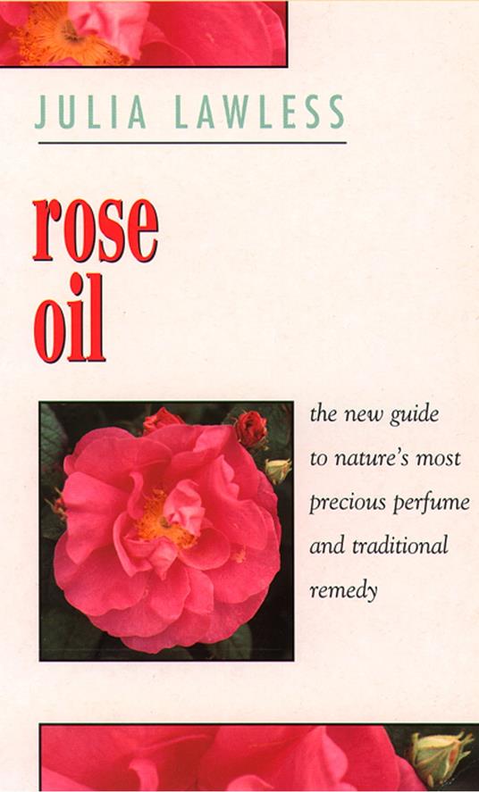 Rose Oil