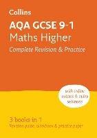 AQA GCSE 9-1 Maths Higher All-in-One Complete Revision and Practice: Ideal for the 2024 and 2025 Exams - Collins GCSE - cover