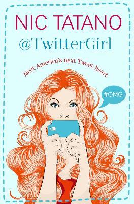 Twitter Girl - Nic Tatano - cover