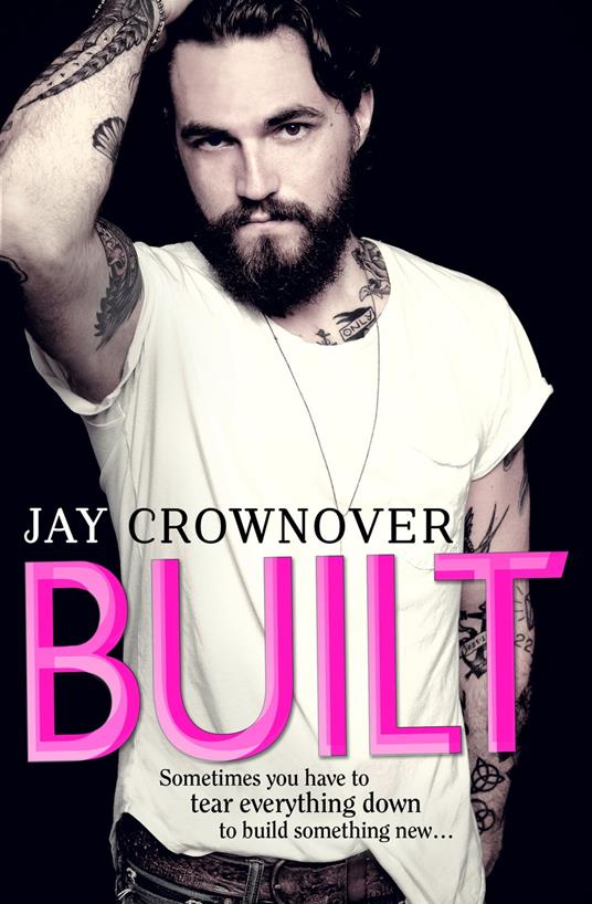 Built (Saints of Denver, Book 1) - Jay Crownover - ebook