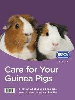 Care for Your Guinea Pigs - RSPCA - cover