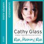 Run, Mummy, Run