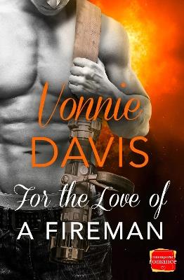 For the Love of a Fireman - Vonnie Davis - cover