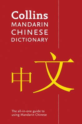 Mandarin Chinese Paperback Dictionary: Your All-in-One Guide to Mandarin Chinese - Collins Dictionaries - cover