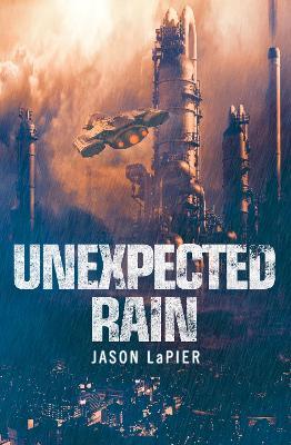 Unexpected Rain - Jason LaPier - cover