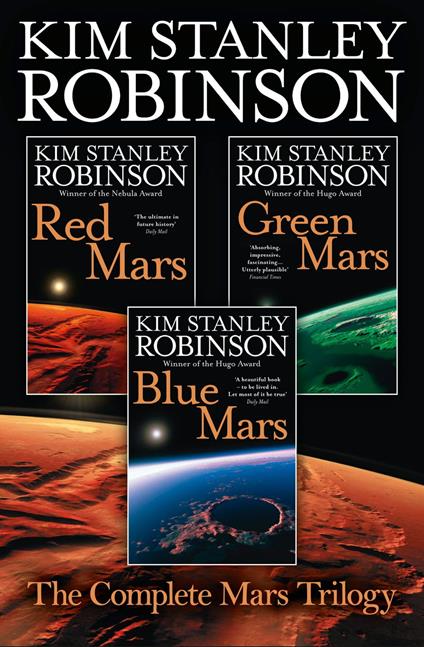 The Complete Mars Trilogy: Red Mars, Green Mars, Blue Mars