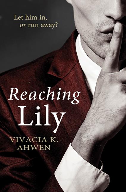 Reaching Lily