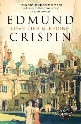 Love Lies Bleeding - Edmund Crispin - cover