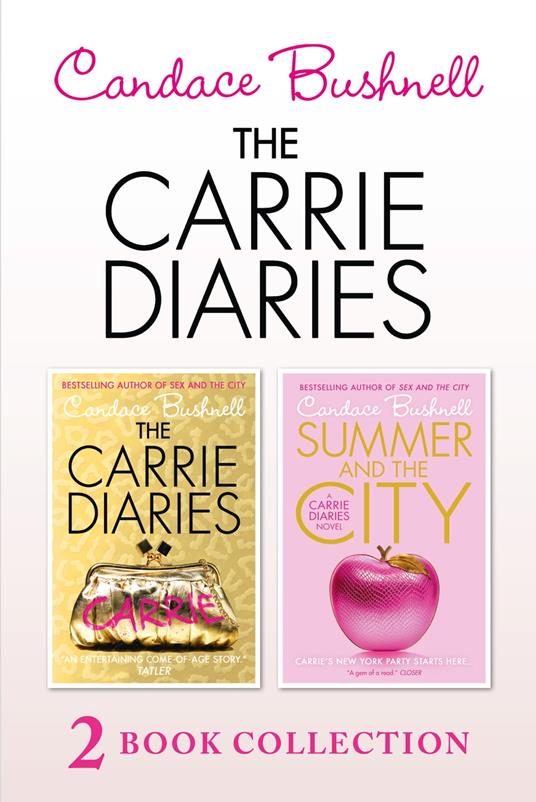 The Carrie Diaries and Summer in the City - Candace Bushnell - ebook