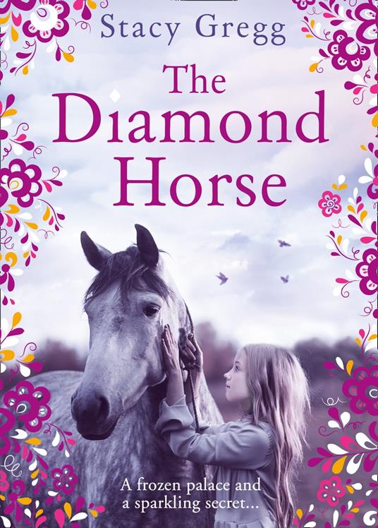 The Diamond Horse - Stacy Gregg - ebook