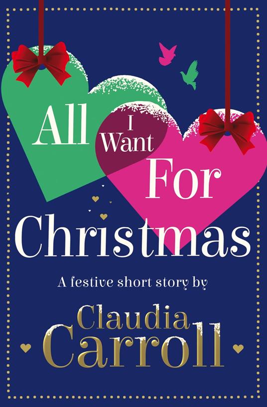 All I Want For Christmas: A festive short story