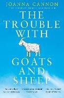 The Trouble with Goats and Sheep - Joanna Cannon - cover