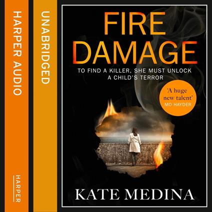 Fire Damage: A gripping thriller that will keep you hooked (A Jessie Flynn Crime Thriller, Book 1)