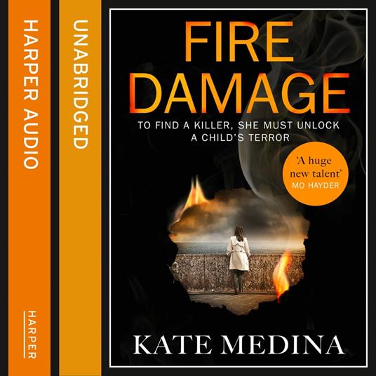 Fire Damage: A gripping thriller that will keep you hooked (A Jessie Flynn Crime Thriller, Book 1)