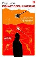 RISINGTIDEFALLINGSTAR - Philip Hoare - cover