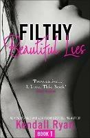 Filthy Beautiful Lies - Kendall Ryan - cover