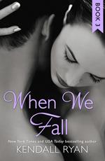 When We Fall (When I Break series, Book 3)