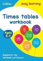 Times Tables Workbook Ages 5-7: Ideal for Home Learning
