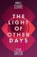 The Light of Other Days