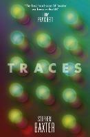 Traces - Stephen Baxter - cover