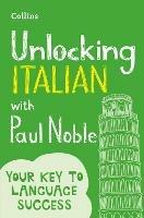 Unlocking Italian with Paul Noble - Paul Noble - cover