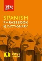 Collins Spanish Phrasebook and Dictionary Gem Edition: Essential Phrases and Words in a Mini, Travel-Sized Format - Collins Dictionaries - cover