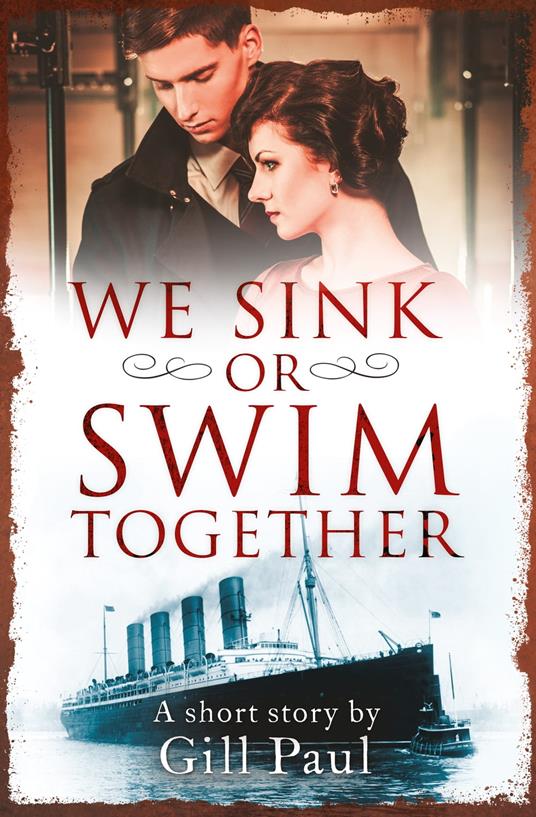 We Sink or Swim Together: An eShort love story