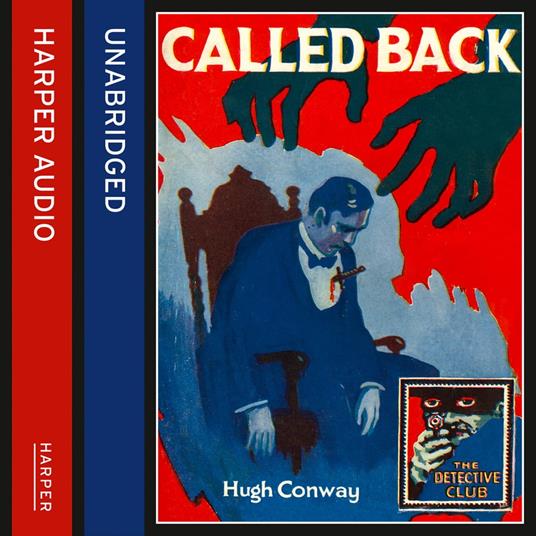 Called Back (Detective Club Crime Classics)