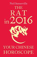 Rat in 2016: Your Chinese Horoscope