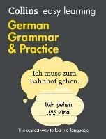 Easy Learning German Grammar and Practice: Trusted Support for Learning - Collins Dictionaries - cover