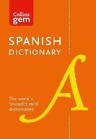 Spanish Gem Dictionary: The World's Favourite Mini Dictionaries - Collins Dictionaries - cover