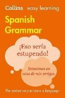 Easy Learning Spanish Grammar: Trusted Support for Learning