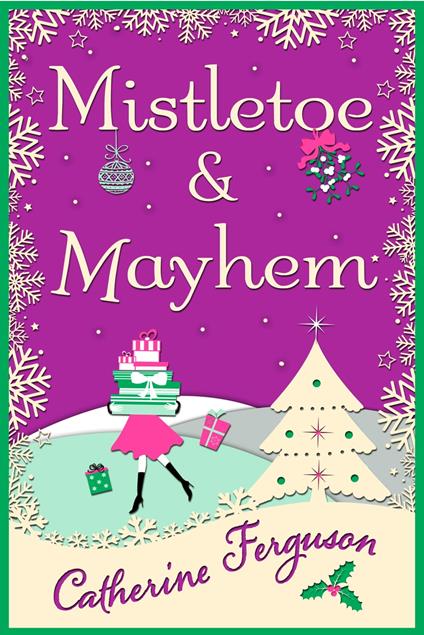 Mistletoe and Mayhem