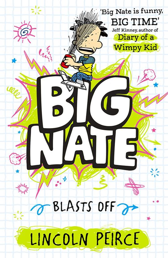 Big Nate Blasts Off