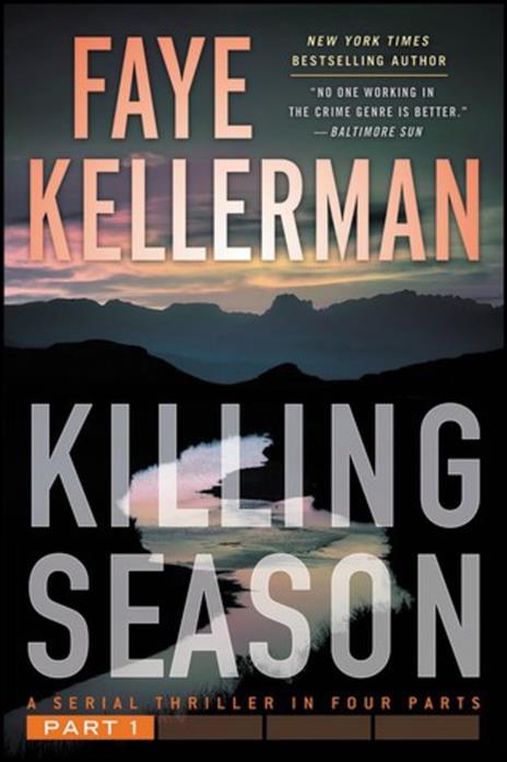 Killing Season: A Gripping Serial Killer Thriller You Won't be Able to Put Down! - Faye Kellerman - cover