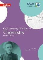 OCR Gateway GCSE Chemistry 9-1 Student Book - Ann Daniels - cover