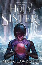 Holy Sister (Book of the Ancestor, Book 3)