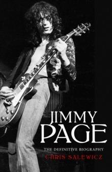 Jimmy Page: The Definitive Biography - Chris Salewicz - cover