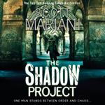 The Shadow Project: The pulse-pounding suspense crime thriller from the Sunday Times bestselling author, perfect for fans of Dan Brown (Ben Hope, Book 5)