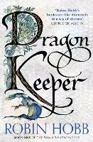 Dragon Keeper - Robin Hobb - cover