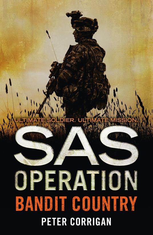 Bandit Country (SAS Operation)