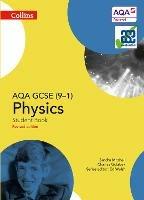 AQA GCSE Physics 9-1 Student Book - Sandra Mitchell,Charles Golabek - cover