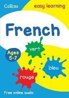 French Ages 5-7: Prepare for School with Easy Home Learning - Collins Easy Learning - cover
