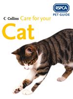 Care for your Cat (RSPCA Pet Guide)