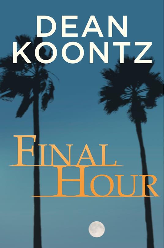 Final Hour (A Novella)