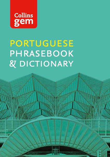 Collins Portuguese Phrasebook and Dictionary Gem Edition (Collins Gem)