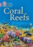 Coral Reefs: Band 18/Pearl - Moira Butterfield - cover